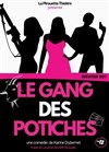 Le gang des potiches - Le Darcy Comédie