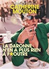 La daronne n'en a plus rien a foutre - Rouge Gorge