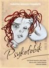 Affiche de Psykofobik