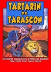 Tartarin de Tarascon - La Boite à Rire
