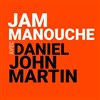 Romane & Daniel John Martin : Hommage à Django Reinhardt & Stéphane Grapelli + Jam Manouche - Sunside