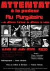 Attentat à la pudeur. Au purgatoire. Ou je déteste l'amour, je déteste la haine. - Théâtre Darius Milhaud