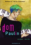 Dom Paulin - Le Caveau des légendes