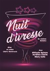 Nuit d'ivresse - Théâtre Jean Richard