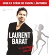 Laurent Barat dans Laurent Barat a presque grandi ! - Théâtre du Marais