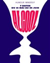 Alcool - Comédie Dalayrac