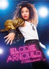 Elodie Arnould dans Future grande ? 2.0 - La Cigale
