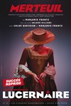 Merteuil - Théâtre Le Lucernaire