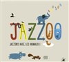 Jazzoo - Théâtre Victor Hugo