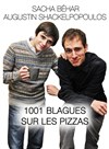Sacha Béhar & Augustin Shackelpopoulos dans 1001 Blagues sur les pizzas - Pranzo Gymnase