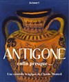 Antigone... enfin presque ! - Théâtre Instant T