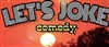 Let's joke : Comedy Show - La Taverne de l'Olympia