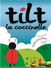 Tilt la Coccinelle - Au Petit Théâtre De Templeuve