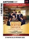 Le Cercle des Poètes Disparus - Théâtre Antoine