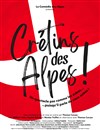 Crétins des Alpes ! - Salle Jean Renoir