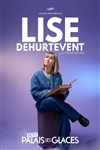 Lise Dehurtevent dans Ca pérégrine - Petit Palais des Glaces