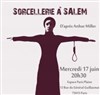 Sorcellerie à Salem - Espace Paris Plaine