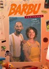 Barbu : Portnawak - Theatre de la rue de Belleville