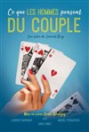 Ce que les hommes pensent du couple - Le Troyes Fois Plus à l'ouest