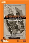 No women's land - La Scène Libre