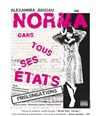 Alexandra Jussiau dans Norma dans tous ses états - Café-Théâtre Scène sur mer