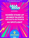 Lillarious : Soirée Stand Up Jeunes Talents des Hauts de France - Spotlight