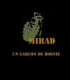 Mirad, un garçon de Bosnie - Le Chapiteau de la Fontaine aux Images