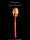 Jerome Gervais dans Oh Putain - Boui Boui Café Comique