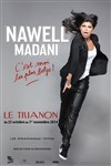 Nawell Madani dans C'est moi la plus belge ! - Le Trianon