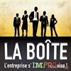 La Boîte, le spectacle - Théâtre BO Avignon - Novotel Centre - Salle 1