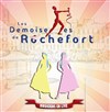 Les Demoiselles de Rochefort - Théâtre le Marais