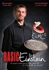 Damien Jayat dans Basic Einstein - Le Troyes Fois Plus
