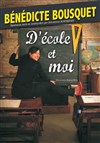 Bénédicte Bousquet dans D'école et moi - La Comédie de Nîmes