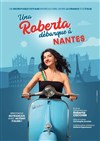 Roberta Cecchin dans Una Roberta débarque à Nantes - La Compagnie du Café-Théâtre - Grande Salle
