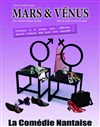 Mars & Vénus - La Comédie Nantaise (Salle Bretagne)