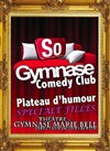 La Scène Ouverte du SoGymnase - Spéciale Fille ! - SoGymnase au Théatre du Gymnase Marie Bell