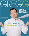 Gregg dans Un burnout presque parfait ! - BA Théatre