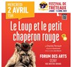 Le loup et le petit Chaperon rouge - Forum des Arts et des Loisirs