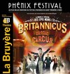 Britannicus tragic circus - Théâtre la Bruyère
