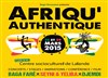 Festival Afriqu'authentique - Centre socio culturel de Lalande