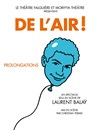 Laurent Balaÿ dans De l'air ! - Le Théâtre Falguière