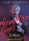 Alain Choquette dans La Mémoire du Temps - Le Palace