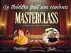 Masterclass : Le théâtre fait son cinéma - Théâtre Bellecour