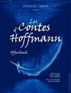 Les Contes d'Hoffmann - Théâtre Le Petit Louvre - Chapelle des Templiers