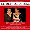 Le Don de Louise - Théâtre Acte 2