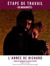 L'Année de Richard - Théâtre Alizé