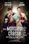 Monsieur Chasse - Le Trianon