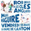 Rob miles & les clés anglaises + Max Maguire - La Dame de Canton