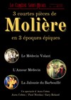 Molière : 3 courtes pièces en 3 époques épiques - La Comédie Saint Michel - grande salle 