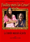Faites-moi la Cour ! - Théâtre de la Tour C.A.L Gorbella
